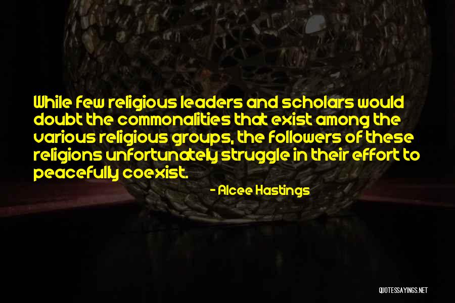 Coexist Quotes By Alcee Hastings