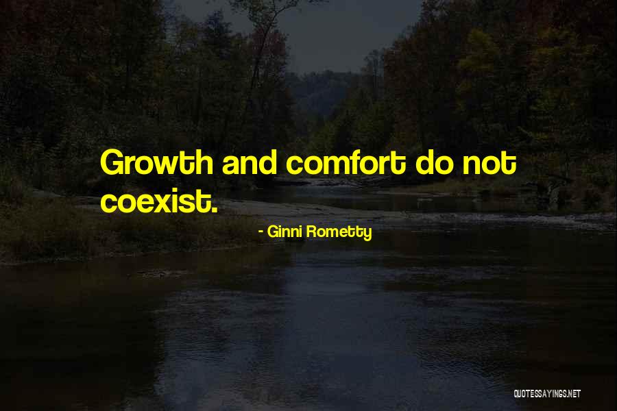 Coexist Quotes By Ginni Rometty