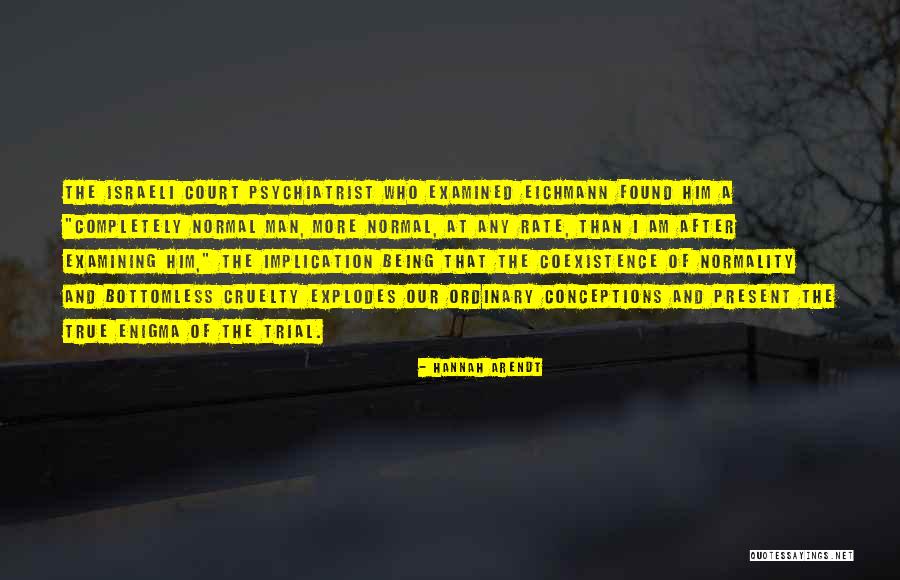 Coexistence Quotes By Hannah Arendt Coexistence Quotes By Hannah Arendt