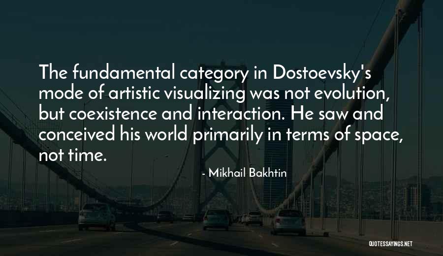 Coexistence Quotes By Mikhail Bakhtin Coexistence Quotes By Mikhail Bakhtin