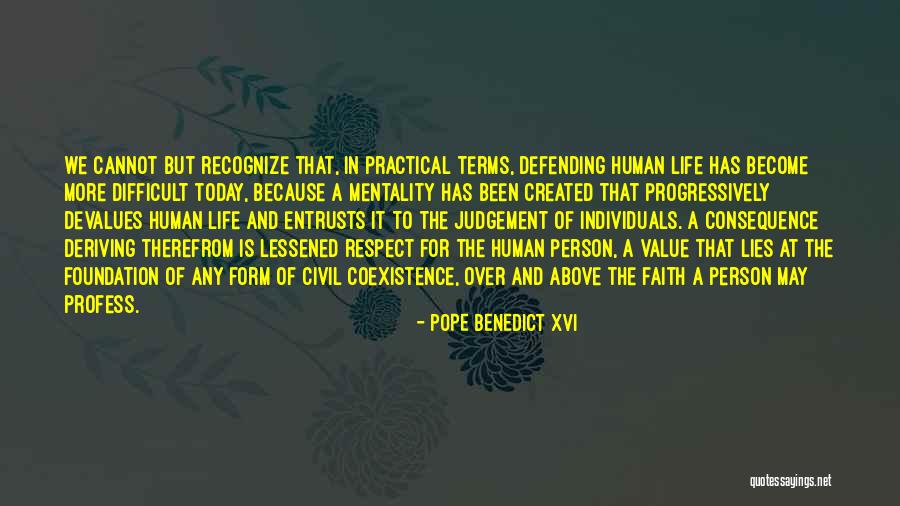Coexistence Quotes By Pope Benedict XVI Coexistence Quotes By Pope Benedict XVI