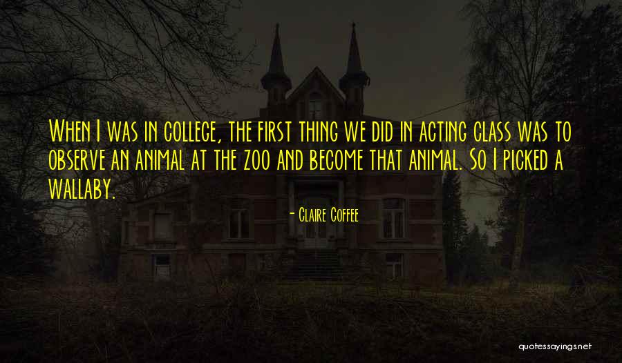 Coffee And College Quotes By Claire Coffee Coffee And College Quotes By Claire Coffee