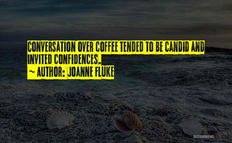 Coffee And Conversation Quotes By Joanne Fluke