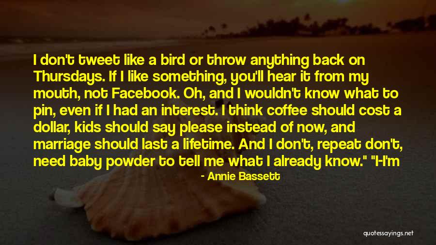 Coffee And Marriage Quotes By Annie Bassett Coffee And Marriage Quotes By Annie Bassett