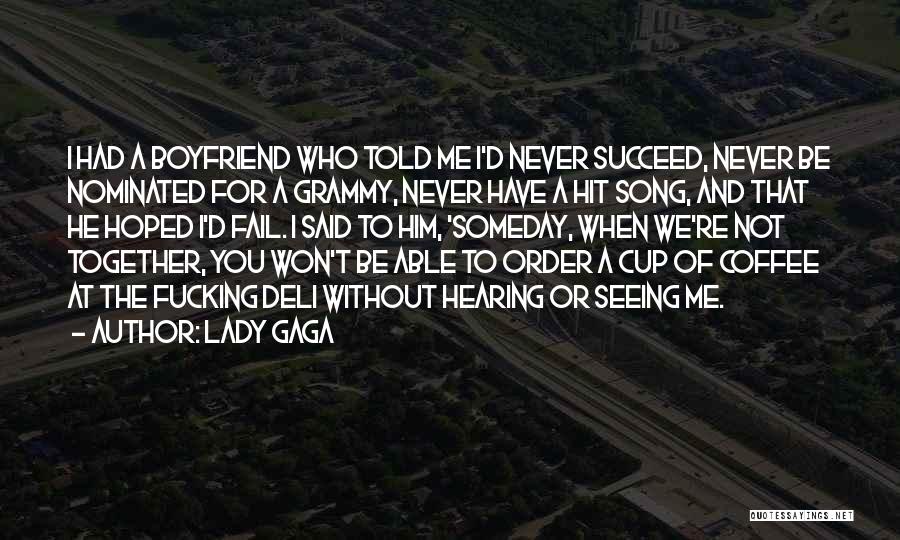 Coffee And Music Quotes By Lady Gaga