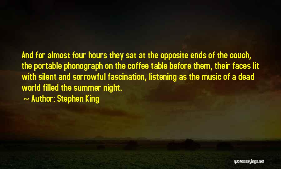 Coffee And Music Quotes By Stephen King