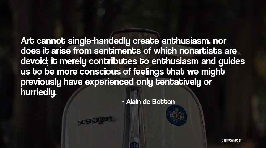 Coffee And Psychic Quotes By Alain De Botton Coffee And Psychic Quotes By Alain De Botton