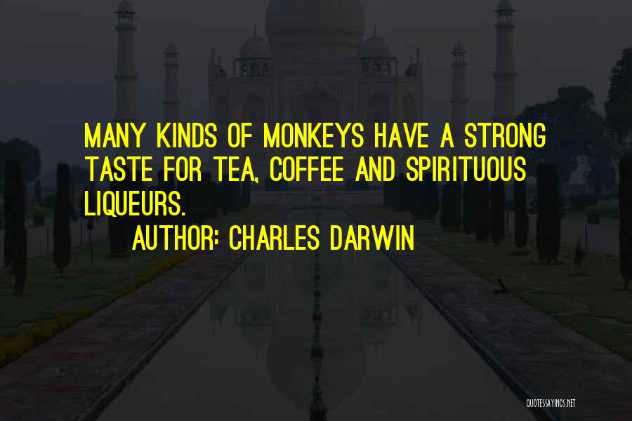 Coffee And Tea Quotes By Charles Darwin