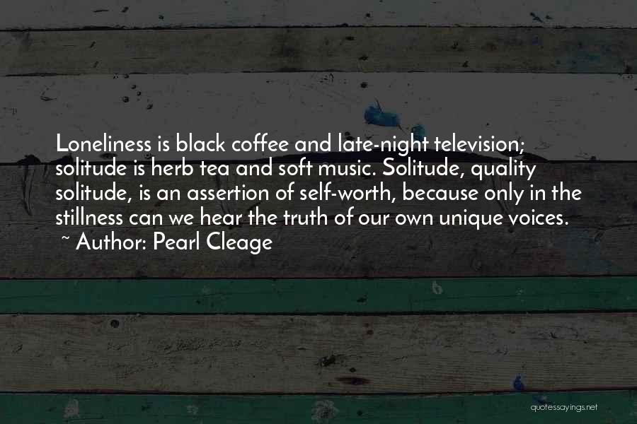 Coffee And Tea Quotes By Pearl Cleage