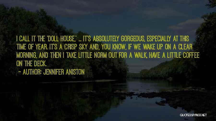 Coffee And Time Quotes By Jennifer Aniston