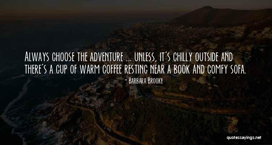 Coffee And Winter Quotes By Barbara Brooke