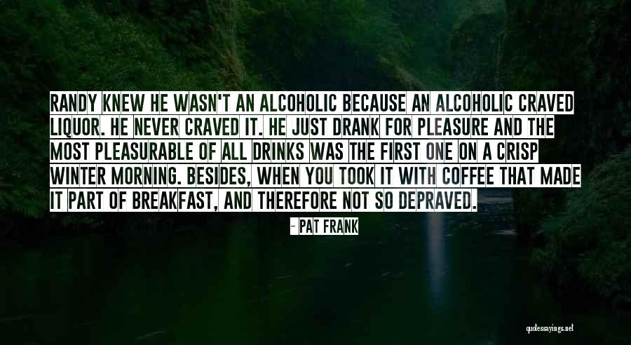 Coffee And Winter Quotes By Pat Frank