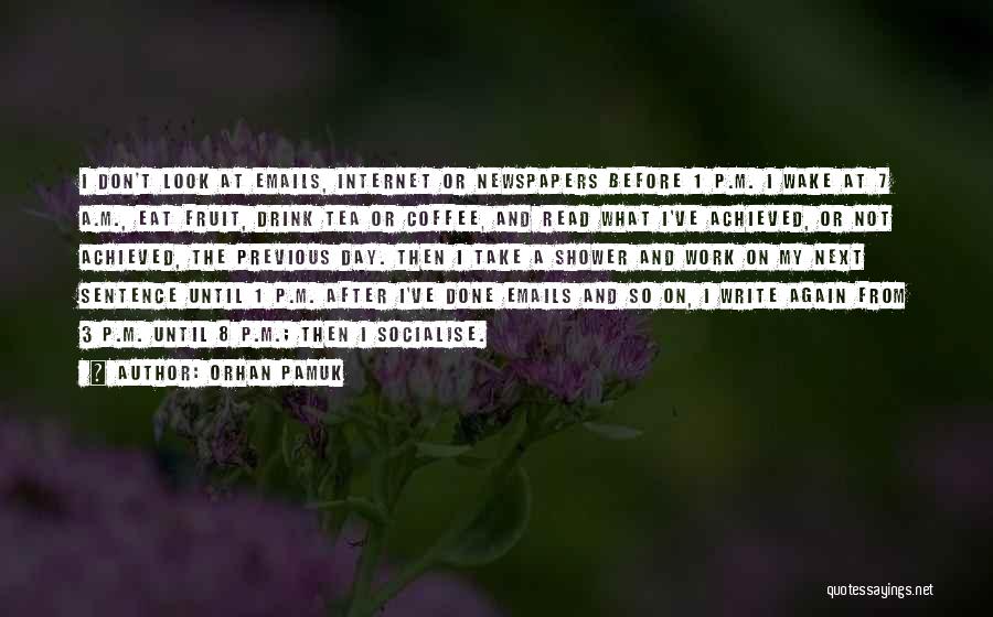 Coffee And Work Quotes By Orhan Pamuk