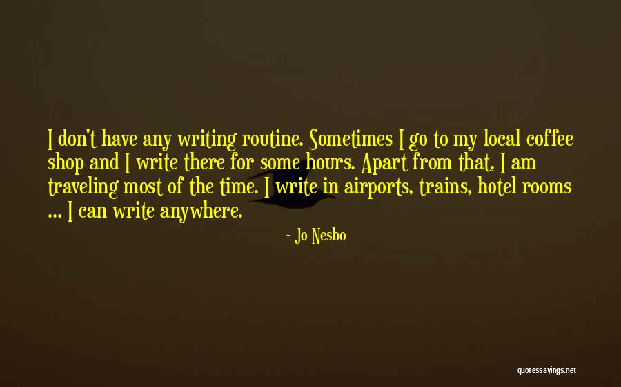 Coffee And Writing Quotes By Jo Nesbo