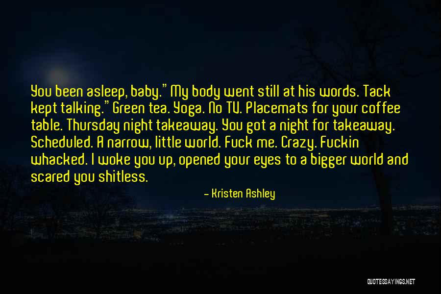 Coffee At Night Quotes By Kristen Ashley Coffee At Night Quotes By Kristen Ashley