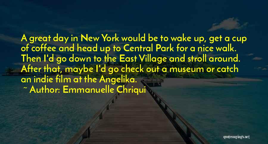 Coffee Catch Up Quotes By Emmanuelle Chriqui