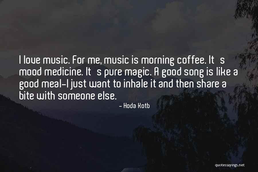 Coffee Good Morning Quotes By Hoda Kotb