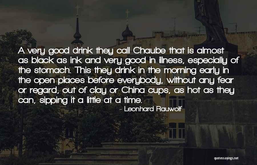 Coffee Good Morning Quotes By Leonhard Rauwolf