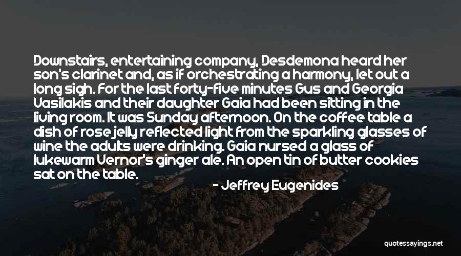 Coffee Jelly Quotes By Jeffrey Eugenides