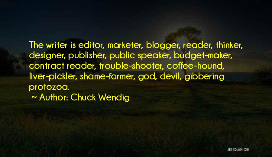 Coffee Maker Quotes By Chuck Wendig