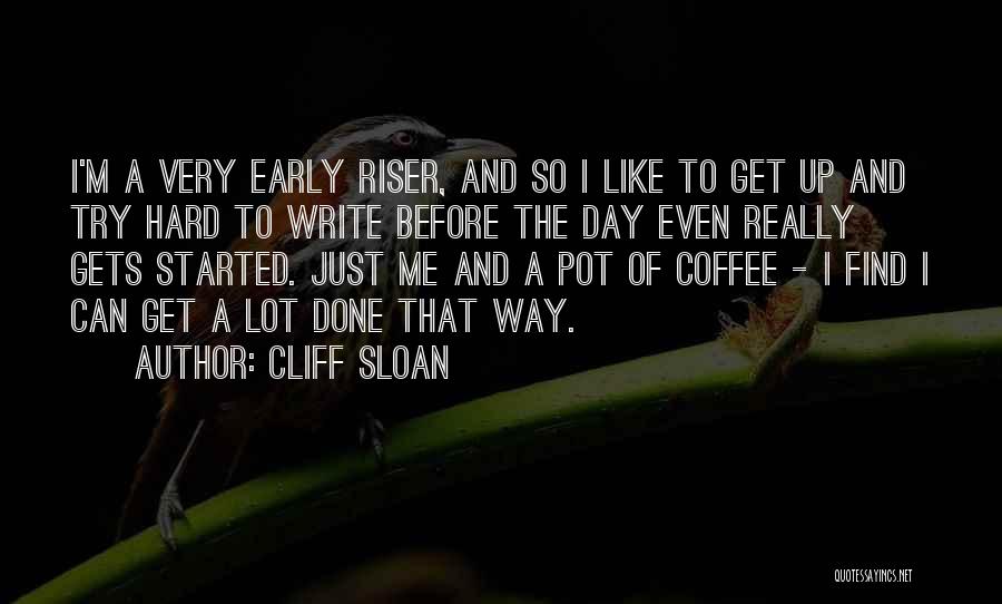 Coffee Pot Quotes By Cliff Sloan