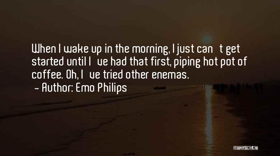 Coffee Pot Quotes By Emo Philips