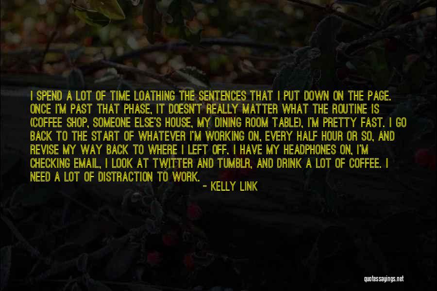 Coffee Shop Quotes By Kelly Link Coffee Shop Quotes By Kelly Link