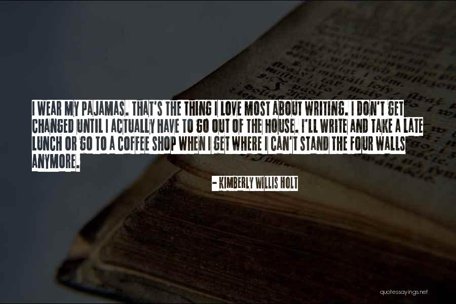 Coffee Shop Quotes By Kimberly Willis Holt Coffee Shop Quotes By Kimberly Willis Holt