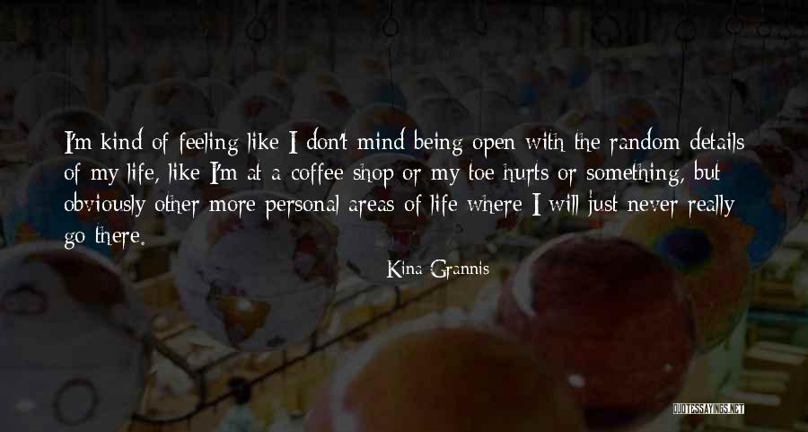 Coffee Shop Quotes By Kina Grannis Coffee Shop Quotes By Kina Grannis