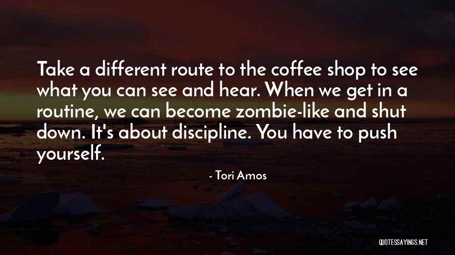 Coffee Shop Quotes By Tori Amos Coffee Shop Quotes By Tori Amos
