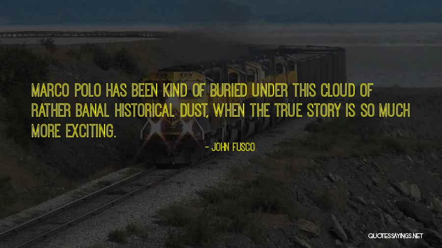 Coffee When It Rains Quotes By John Fusco