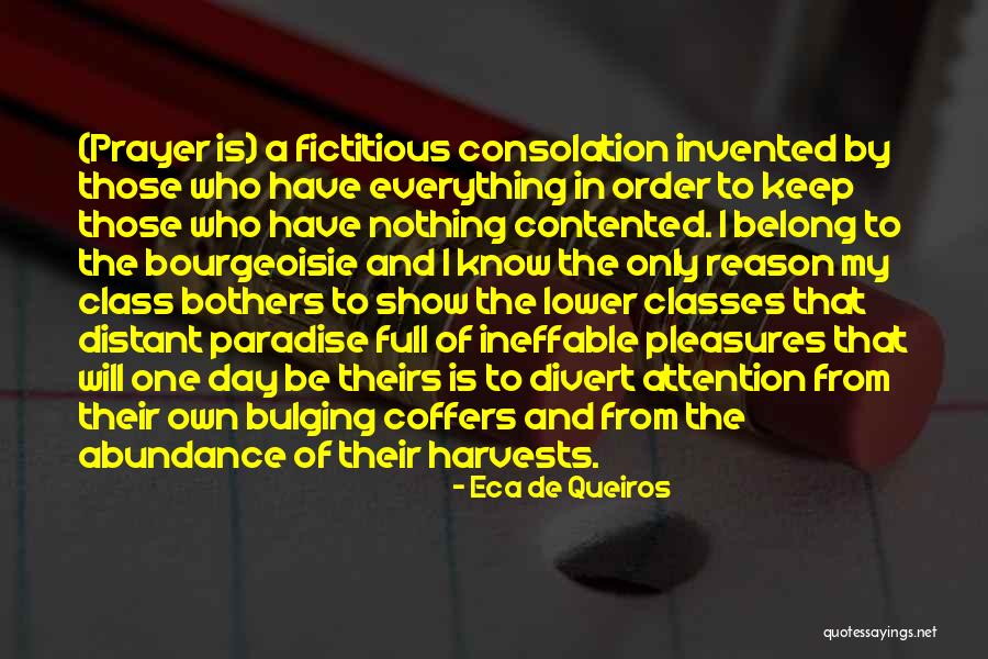 Coffers Quotes By Eca De Queiros Coffers Quotes By Eca De Queiros