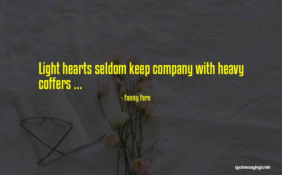 Coffers Quotes By Fanny Fern Coffers Quotes By Fanny Fern