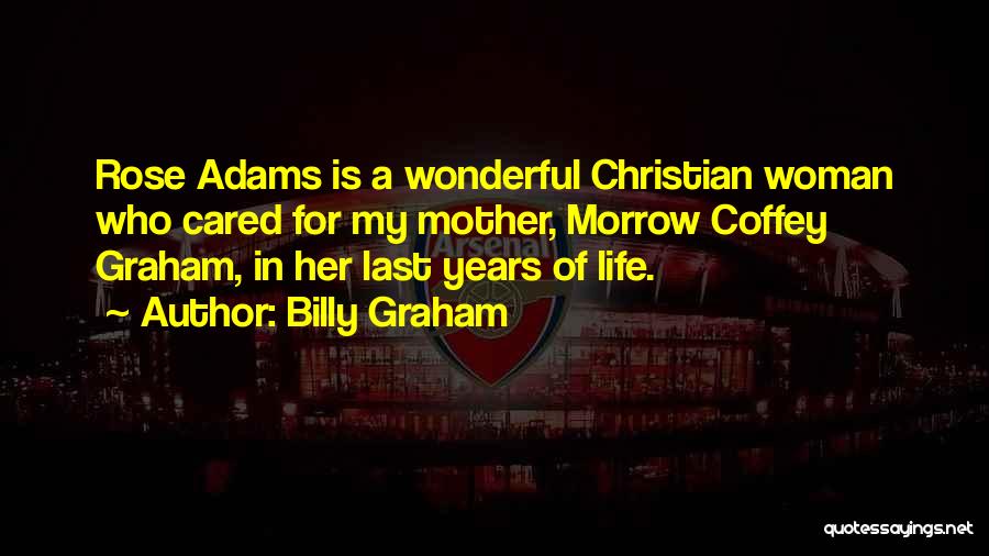 Coffey Quotes By Billy Graham