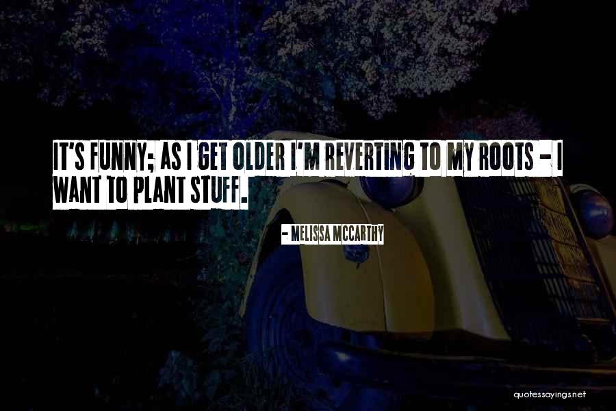 Coffin Maker South Quotes By Melissa McCarthy Coffin Maker South Quotes By Melissa McCarthy