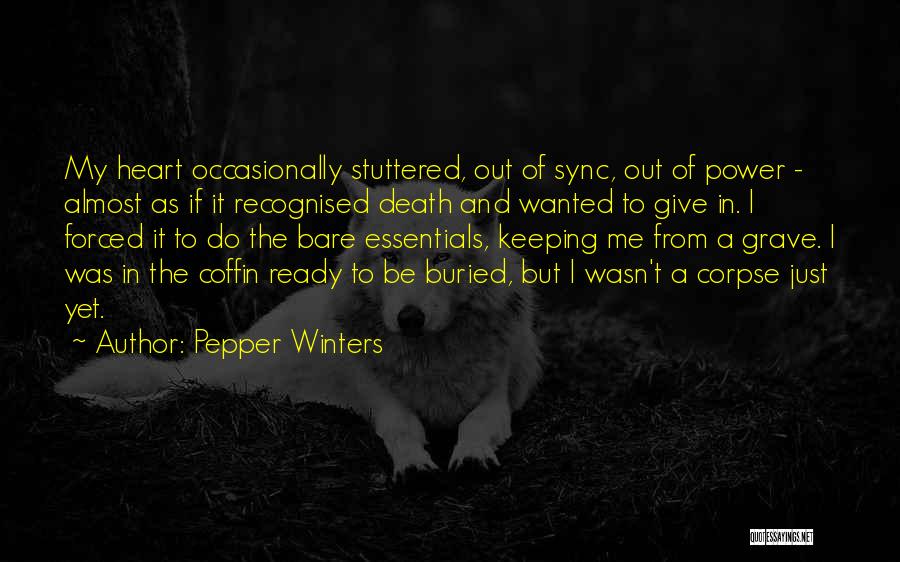 Coffin Quotes By Pepper Winters