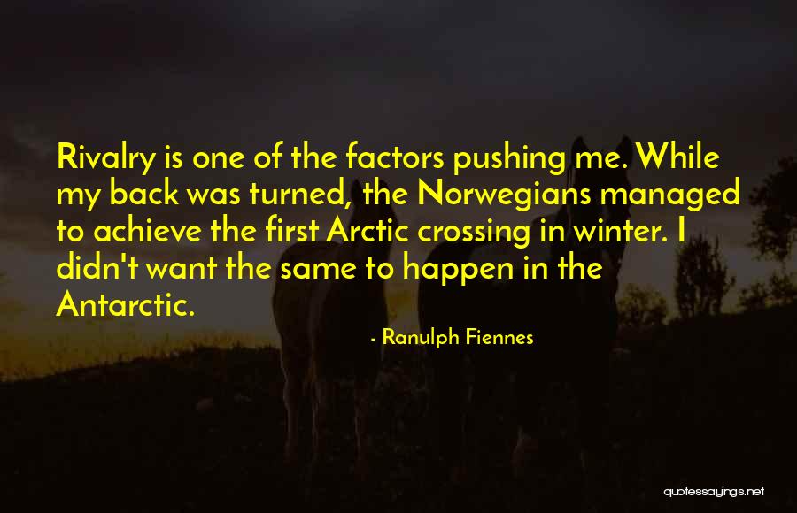 Cofidis Credito Quotes By Ranulph Fiennes Cofidis Credito Quotes By Ranulph Fiennes