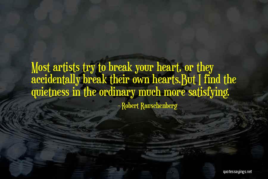Cofradia Movie Quotes By Robert Rauschenberg Cofradia Movie Quotes By Robert Rauschenberg