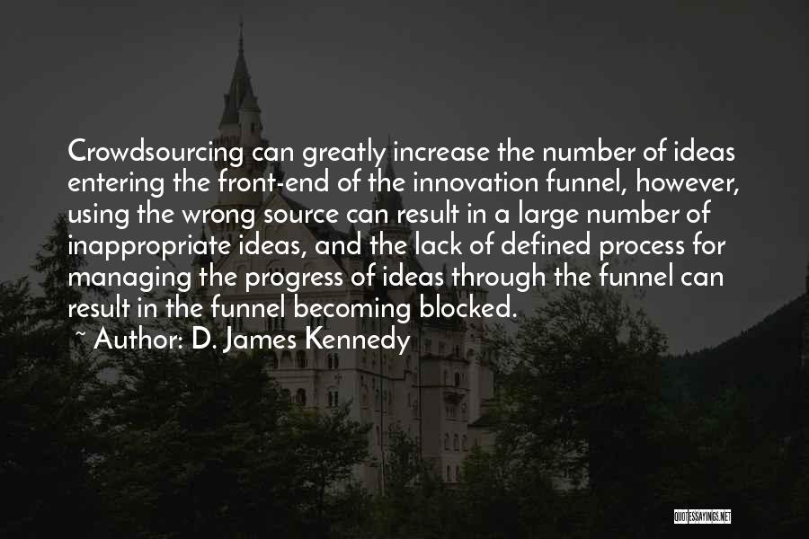 Cog Blocked Quotes By D. James Kennedy