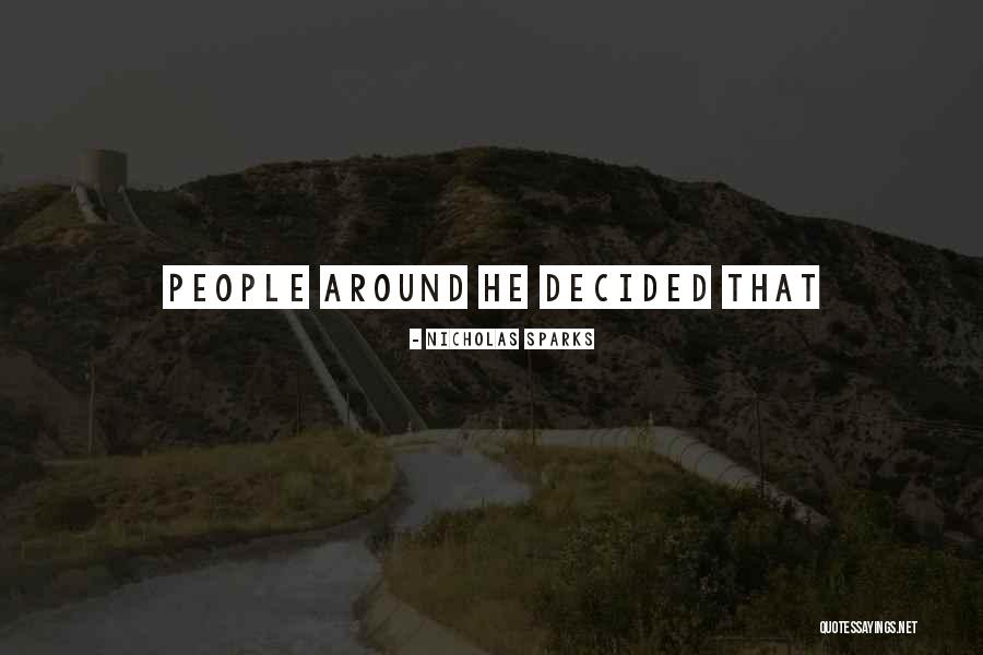 Cogido Quotes By Nicholas Sparks Cogido Quotes By Nicholas Sparks