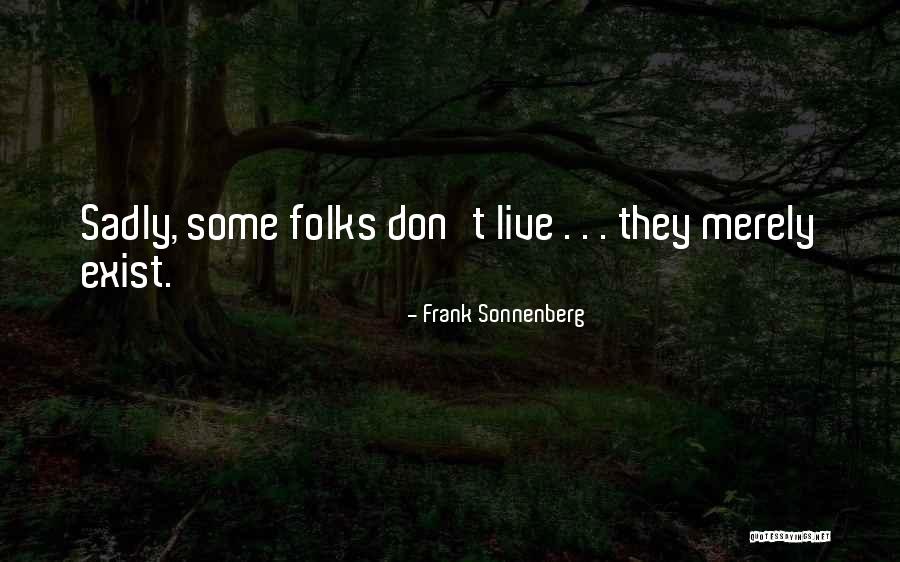 Cogido Vietnam Quotes By Frank Sonnenberg Cogido Vietnam Quotes By Frank Sonnenberg