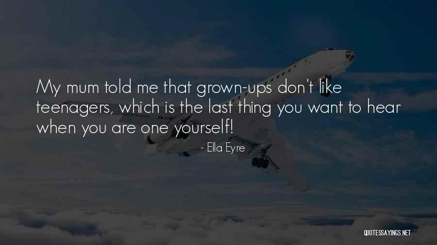 Cogill Quotes By Ella Eyre Cogill Quotes By Ella Eyre