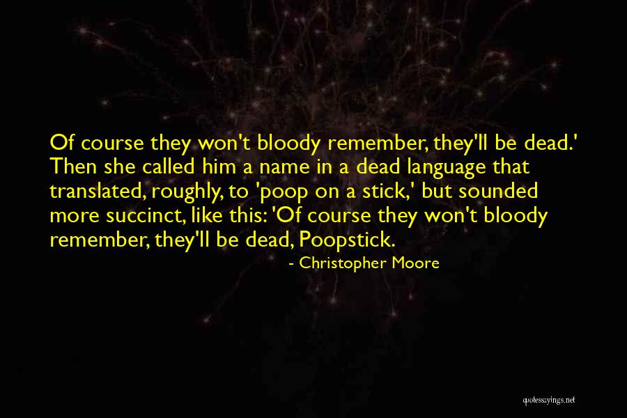 Cogis Well Information Quotes By Christopher Moore Cogis Well Information Quotes By Christopher Moore