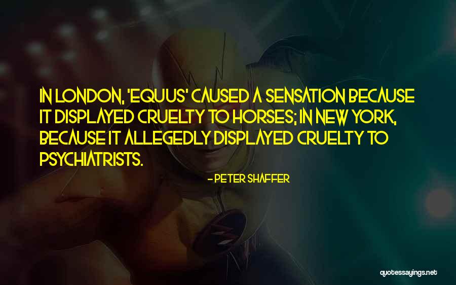 Cogistes Quotes By Peter Shaffer Cogistes Quotes By Peter Shaffer