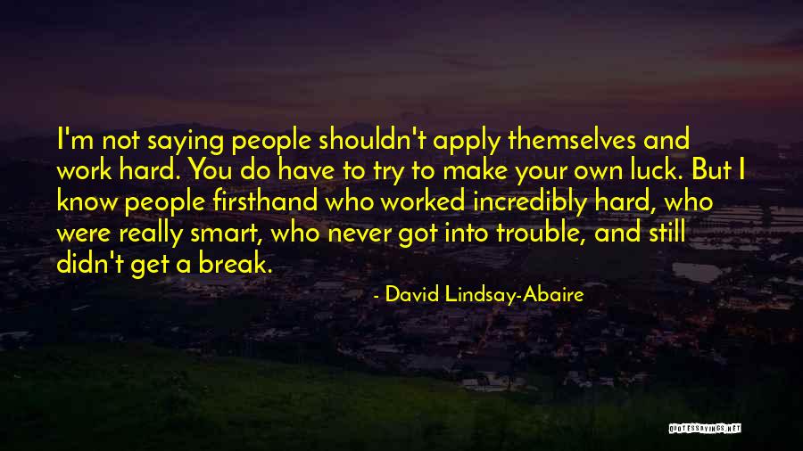 Cogitare Conjugation Quotes By David Lindsay-Abaire Cogitare Conjugation Quotes By David Lindsay-Abaire