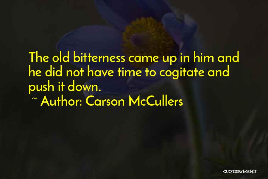 Cogitate Quotes By Carson McCullers