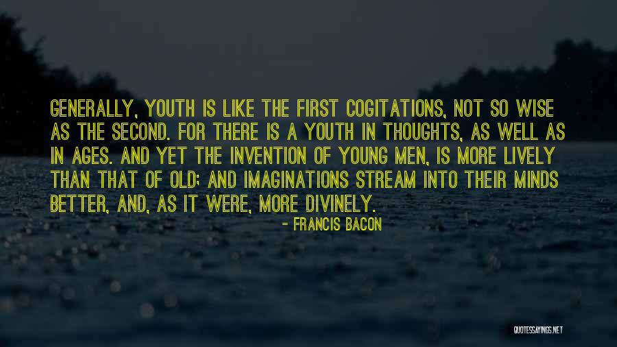 Cogitations Quotes By Francis Bacon Cogitations Quotes By Francis Bacon
