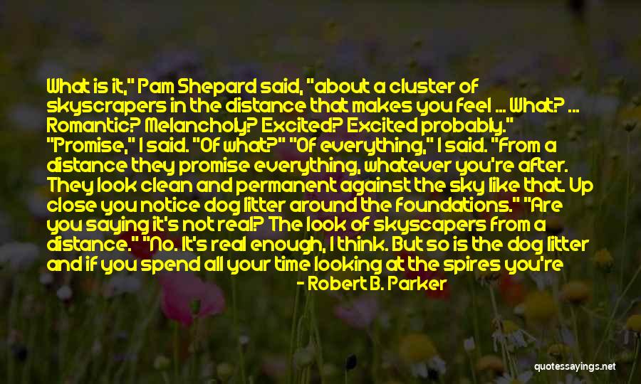 Cogitative Power Quotes By Robert B. Parker Cogitative Power Quotes By Robert B. Parker