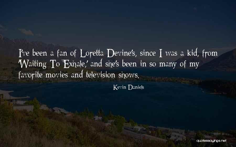 Cogitative Sense Quotes By Kevin Daniels Cogitative Sense Quotes By Kevin Daniels