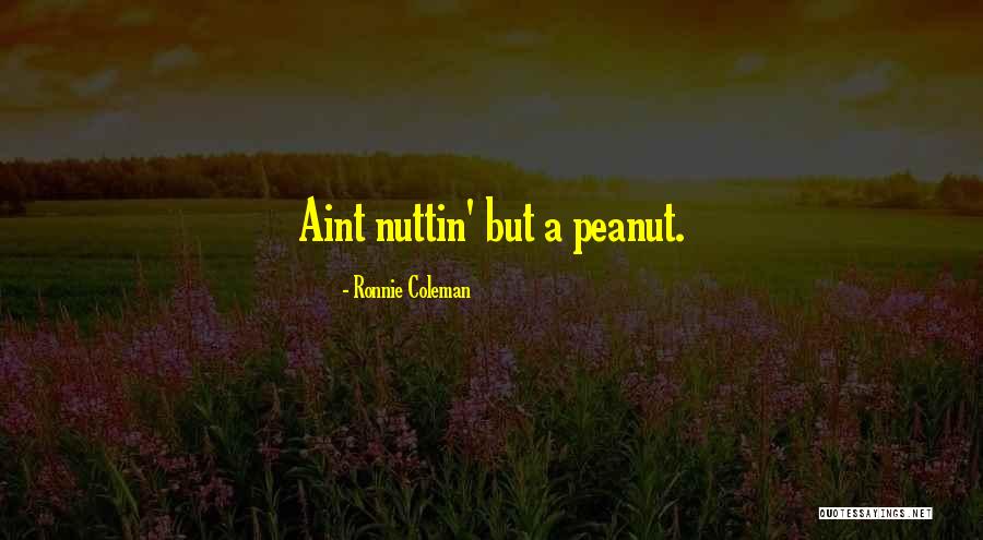 Coglianese Orthodontist Quotes By Ronnie Coleman Coglianese Orthodontist Quotes By Ronnie Coleman